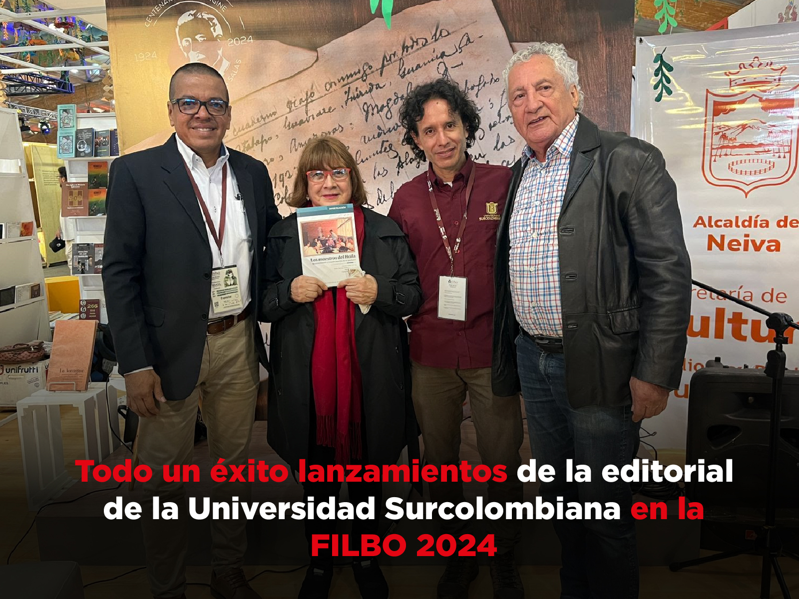 Todo un éxito lanzamientos de la editorial de la Universidad Surcolombiana en la FILBO 2024